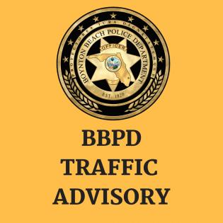 BBPD Traffic Advisory