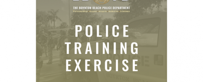 Announcement of Police Training Exercise